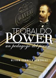 Teobaldo Power: un pedagogo del piano
